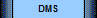 DMS
